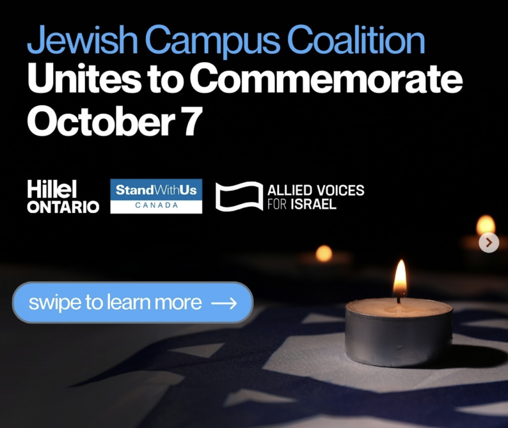 Banner announcing Jewish Campus Coalition event to commemorate October 7; logos for Hillel Ontario, StandWithUs Canada, Allied Voices for Israel; lit candle; 'swipe to learn more' button