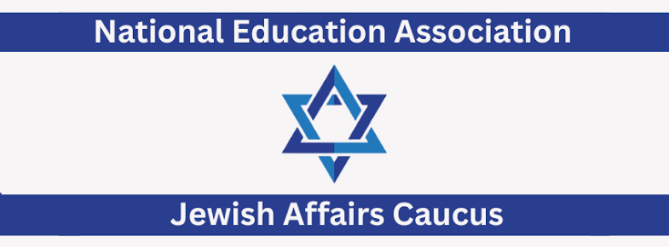 Banner for National Education Association with a Star of David emblem and 'Jewish Affairs Caucus' text.