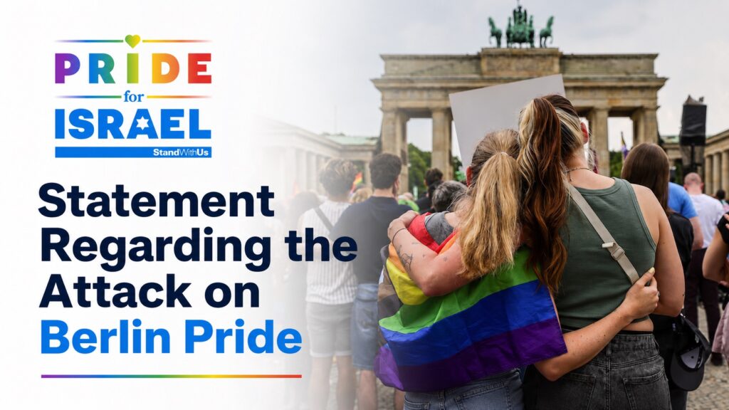 Left side shows the Pride for Israel logo and the headline 'Statement Regarding the Attack on Berlin Pride' with a crowd on the right near the Brandenburg Gate; people embrace a rainbow flag in the foreground.