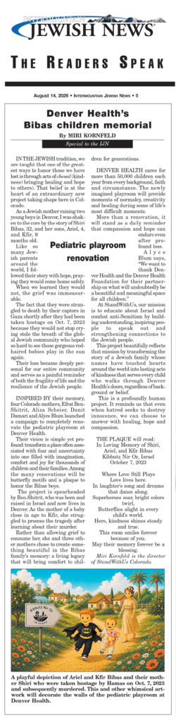 Front page of the Intermountain Jewish News featuring 'The Readers Speak' about Denver Health’s Bibas children’s memorial and pediatric playroom renovation, with an illustration.