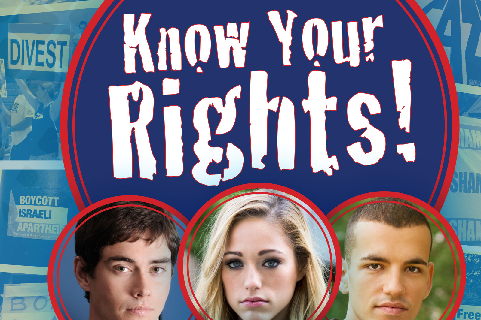 Poster-style graphic that says 'Know Your Rights!' with three circular portraits and a protest backdrop behind.